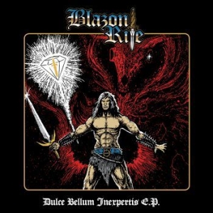 Blazon Rite - Dulce Bellum Inexpertis (Vinyl Ep) i gruppen VINYL / Hårdrock/ Heavy metal hos Bengans Skivbutik AB (3848619)