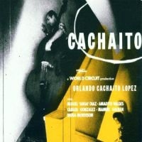 Orlando 'Cachaito' López - Cachaito i gruppen CD / Elektroniskt,Pop-Rock,World Music hos Bengans Skivbutik AB (3852873)