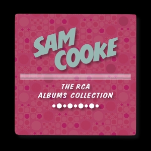 Sam Cooke - Rca Albums Collection i gruppen VI TIPSAR / Julklappstips CD hos Bengans Skivbutik AB (3862528)