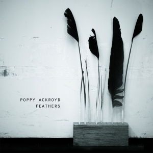 Poppy Ackroyd - Feathers i gruppen VINYL / Klassiskt,Övrigt hos Bengans Skivbutik AB (3888453)