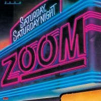 Zoom - Saturday, Saturday Night i gruppen CD / RnB-Soul hos Bengans Skivbutik AB (3894549)