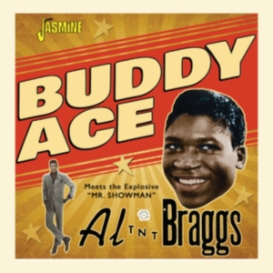 Ace Buddy - Buddy Ace Meets Al 'tnt' Braggs i gruppen ÖVRIGT / Övrigt / aub hos Bengans Skivbutik AB (3902110)