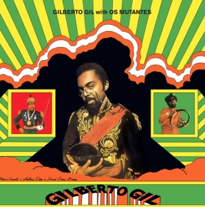 Gil Gilberto - With Os Mutantes i gruppen VINYL / Jazz,Pop-Rock,World Music hos Bengans Skivbutik AB (3902163)