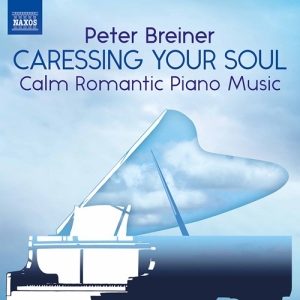 Breiner Peter - Caressing Your Soul: Calm Romantic i gruppen ÖVRIGT / Peters Testgrupp / toppsaljareokt23-sept24 hos Bengans Skivbutik AB (3902326)