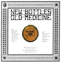 Medicine Head - New Bottles Old Medicine50Th Anniv i gruppen CD / Pop-Rock hos Bengans Skivbutik AB (3903408)