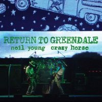 NEIL YOUNG & CRAZY HORSE - RETURN TO GREENDALE i gruppen VI TIPSAR / Julklappstips CD hos Bengans Skivbutik AB (3904437)