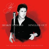 Shakin' Stevens - Singled Out - The Definitive Single i gruppen CD / Pop-Rock,Rockabilly hos Bengans Skivbutik AB (3906426)