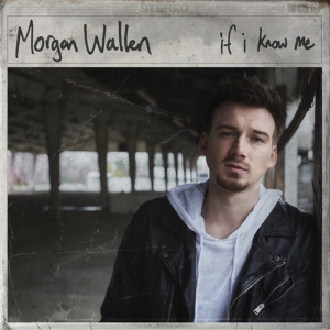 Morgan Wallen - If I Know Me i gruppen VINYL / Vinyl Country hos Bengans Skivbutik AB (3907708)