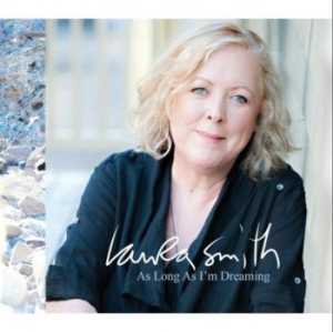 Laura Smith - As Long As I'm Dreaming i gruppen CD / Pop hos Bengans Skivbutik AB (3910921)