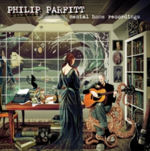 PARFITT PHILIP - MENTAL HOME RECORDINGS i gruppen CD / Pop-Rock hos Bengans Skivbutik AB (3918870)