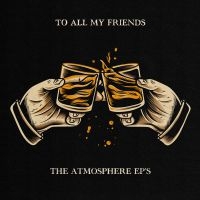 Atmosphere - To All My Friends, Blood Makes The i gruppen Labels / Woah Dad / Dold_tillfall hos Bengans Skivbutik AB (3918881)