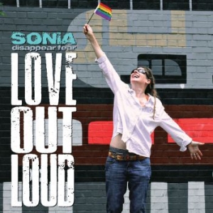 Sonia Disappear Fear - Love Out Loud i gruppen Labels / Woah Dad / Dold_tillfall hos Bengans Skivbutik AB (3919392)