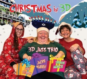 3D Jazz Trio - Christmas In 3D i gruppen CD / Jazz/Blues hos Bengans Skivbutik AB (3919455)