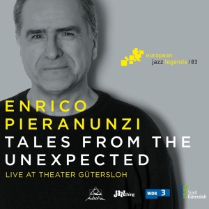 Enrico Pieranunzi - Tales From The Unexpected i gruppen CD / Jazz hos Bengans Skivbutik AB (3920062)