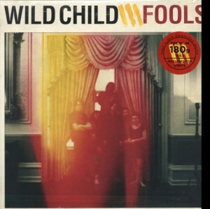 Wild Child - Fools i gruppen VINYL / Elektroniskt,Pop-Rock hos Bengans Skivbutik AB (3920066)