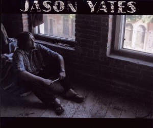 Jason Yates - Jason Yates i gruppen CD / Pop-Rock,Övrigt hos Bengans Skivbutik AB (3920116)