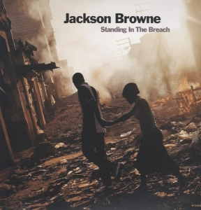 Jackson Browne - Standing In The Breach i gruppen VINYL / Pop-Rock,Övrigt hos Bengans Skivbutik AB (3920171)
