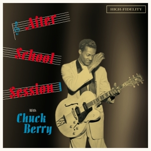 Chuck Berry - After School Sessions i gruppen VINYL / Pop-Rock hos Bengans Skivbutik AB (3920410)