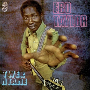 Ebo Taylor - Twer Nyame i gruppen CD / World Music,Övrigt hos Bengans Skivbutik AB (3920541)