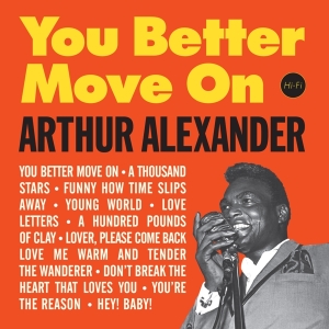 Arthur Alexander - You Better Move On i gruppen VINYL / Pop-Rock,RnB-Soul,Övrigt hos Bengans Skivbutik AB (3920572)