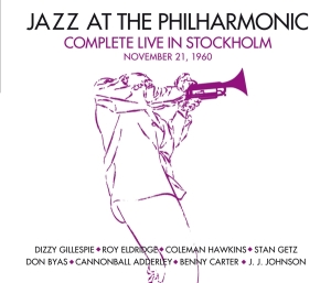 Jazz At The Philharmonic - Live In Stockholm '60 i gruppen CD / Jazz hos Bengans Skivbutik AB (3920573)