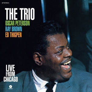 Oscar Peterson - Trio Live From Chicago i gruppen VINYL / Jazz hos Bengans Skivbutik AB (3920781)