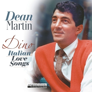 Dean Martin - Dino -Italian Love Songs i gruppen VINYL / Pop-Rock,Övrigt hos Bengans Skivbutik AB (3920992)