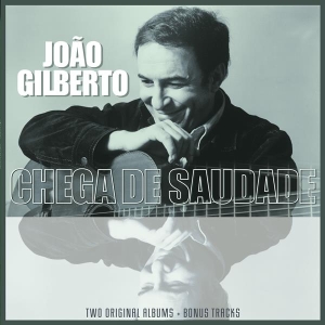 João Gilberto - Joao Gilberto/ Chega De Saudade i gruppen VINYL / Elektroniskt,World Music hos Bengans Skivbutik AB (3921013)