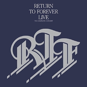 Return To Forever - Live: Complete Concert i gruppen CD / Jazz hos Bengans Skivbutik AB (3921076)