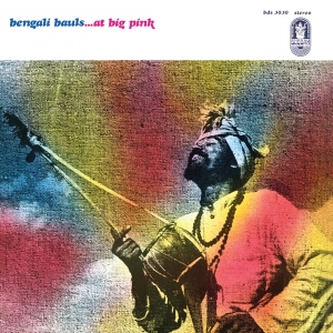 Bengali Bauls - At Big Pink i gruppen CD / Elektroniskt,World Music hos Bengans Skivbutik AB (3921147)