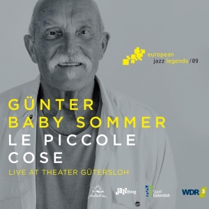 Gunter Sommer - Le Piccole Cose i gruppen CD / Jazz hos Bengans Skivbutik AB (3921155)