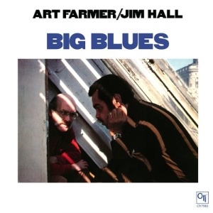 Art Farmer - Big Blues i gruppen VI TIPSAR / Julklappstips Vinyl hos Bengans Skivbutik AB (3921205)