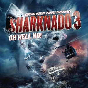 Various - Sharknado 3: Oh Hell No! i gruppen VINYL / Film-Musikal hos Bengans Skivbutik AB (3921317)