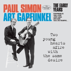 Simon & Garfunkel - Two Young Hearts Afire With The Same Desire i gruppen Minishops / Simon Garfunkel hos Bengans Skivbutik AB (3921491)