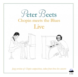 Peter Beets Quartet - Chopin Meets The Blues Live i gruppen CD hos Bengans Skivbutik AB (3922576)