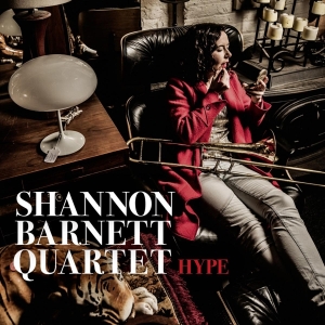 Shannon -Quartet- Barnett - Hype i gruppen CD / Jazz hos Bengans Skivbutik AB (3922579)