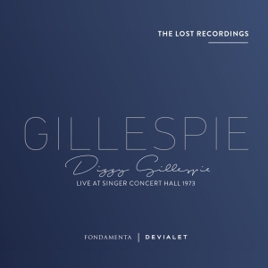 Dizzy Gillespie - Live At Singer Concert Hall 1973 i gruppen CD / Jazz hos Bengans Skivbutik AB (3922902)