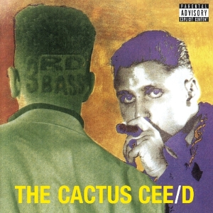 Third Bass - Cactus Cee/D i gruppen VI TIPSAR / Julklappstips CD hos Bengans Skivbutik AB (3923202)