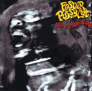 Faster Pussycat - Wake Me When It's Over i gruppen CD / Pop-Rock hos Bengans Skivbutik AB (3923321)