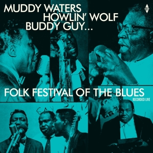 Muddy Waters - Folk Festival Of The Blues i gruppen VI TIPSAR / Julklappstips Vinyl hos Bengans Skivbutik AB (3923383)