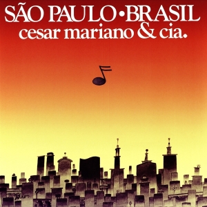 Cesar & Cia. Mariano - Sao Paulo Brasil i gruppen VI TIPSAR / Julklappstips Vinyl hos Bengans Skivbutik AB (3923422)