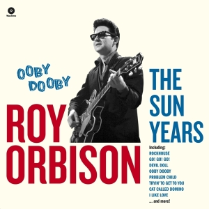 Roy Orbison - Ooby Dooby - The Sun Years i gruppen VINYL / Pop-Rock,Övrigt hos Bengans Skivbutik AB (3923454)