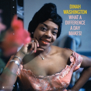 Dinah Washington - What A Diff'rence A Day Makes! i gruppen CD / Jazz hos Bengans Skivbutik AB (3923510)