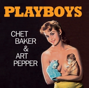 Art Pepper Chet Baker - Playboys i gruppen CD / Jazz hos Bengans Skivbutik AB (3923649)