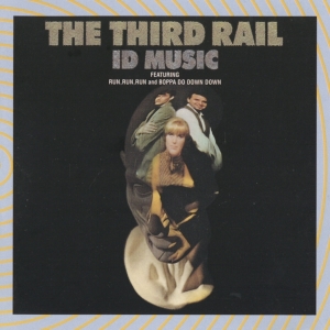 Third Rail - Id Music i gruppen CD / Rock hos Bengans Skivbutik AB (3923702)
