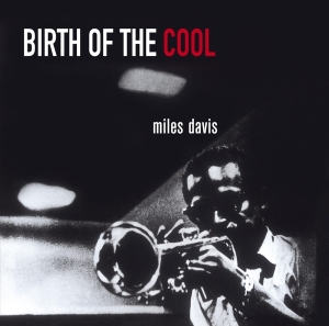 Miles Davis - Birth Of The Cool i gruppen Minishops / Miles Davis hos Bengans Skivbutik AB (3923739)