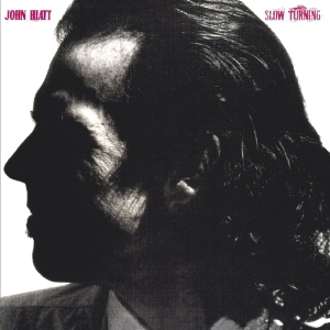 John Hiatt - Slow Turning i gruppen VI TIPSAR / Julklappstips CD hos Bengans Skivbutik AB (3923759)