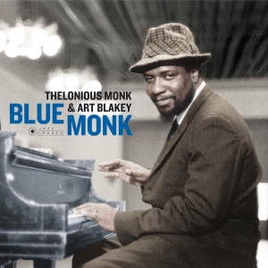 Thelonious & Art Blakey Monk - Blue Monk i gruppen CD / Jazz hos Bengans Skivbutik AB (3923841)