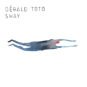 Gerald Toto - Sway i gruppen VI TIPSAR / Julklappstips CD hos Bengans Skivbutik AB (3923906)