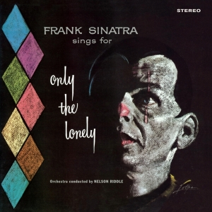 Frank Sinatra - Only The Lonely i gruppen VI TIPSAR / Julklappstips Vinyl hos Bengans Skivbutik AB (3923925)